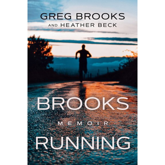 Brooks Running: Memoir, (Paperback)