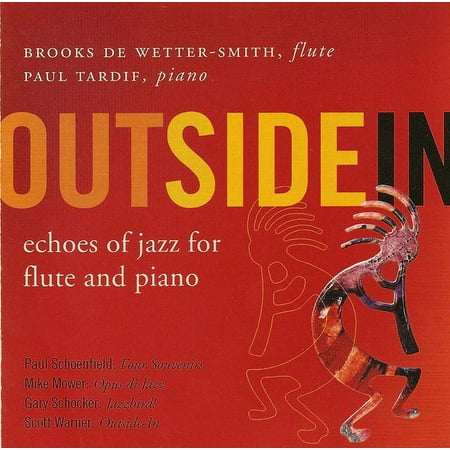 Brooks de Wetter-Smith - Outside in: Echoes of Jazz for Flute & Piano - Music & Performance - CD