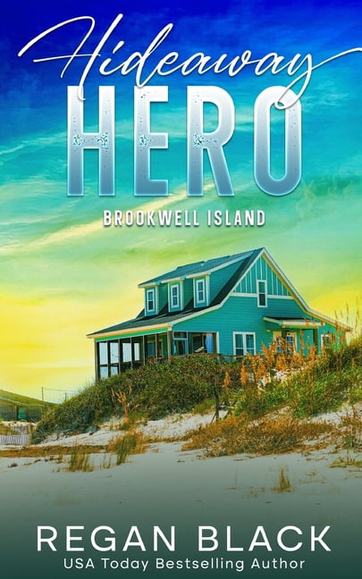 Brookwell Island Hideaway Hero, Book 8, (Paperback)