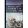 thumbnail image 1 of Broome County, New York, Rural Directory (Paperback), 1 of 1