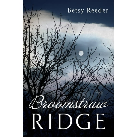 Broomstraw Ridge (Paperback)