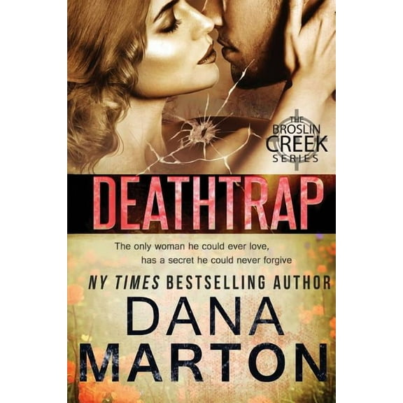 Broslin Creek Deathtrap, (Paperback)