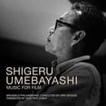 thumbnail image 1 of Brosse,Dirk / Brussels Philharmonic - Shigeru Umebayashi: Music For Film - CD, 1 of 1