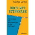 thumbnail image 1 of Brot Mit Stinkkäse (Paperback), 1 of 1