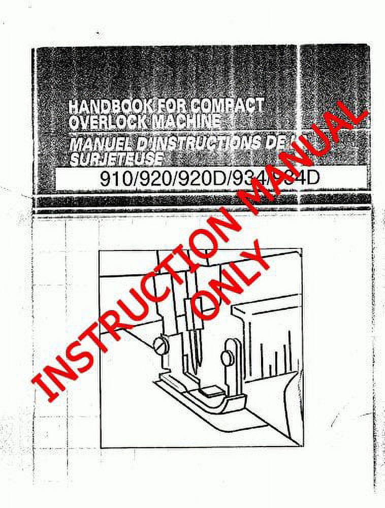 Brother 910 920 920D 934D 934 Overlock Serger Owners Instruction