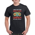 thumbnail image 1 of Brother And Gamer T-Shirt Men -Smartprints Designs, Male 3X-Large, 1 of 4