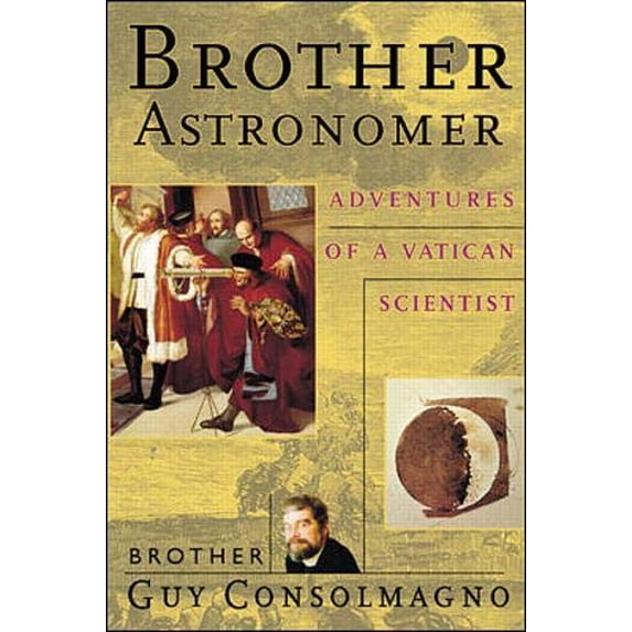 Pre-Owned Brother Astronomer : Adventures of a Vatican Scientist 9780071354288