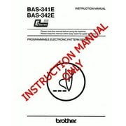 Brother BAS-341E BAS-342E Pattern Sewer Owners Instruction Manual