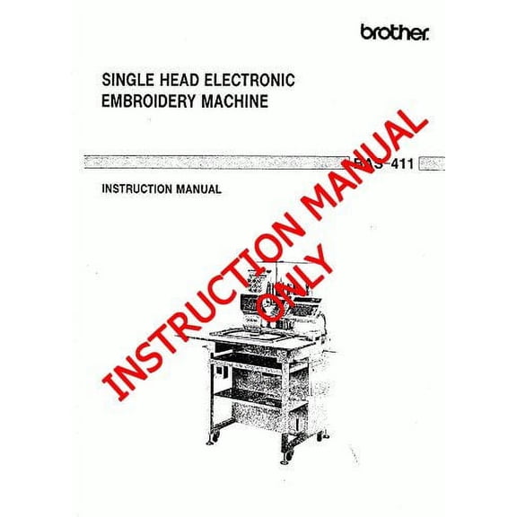 Brother BAS-411 Embroidery Machine Owners Instruction Manual