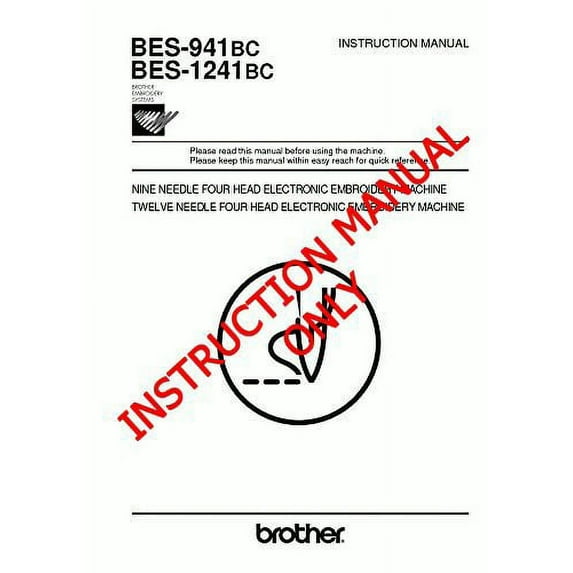 Brother BES-941BC Embroidery Machine Owners Instruction Manual