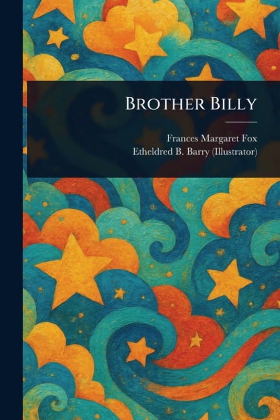 Brother Billy, (Paperback)