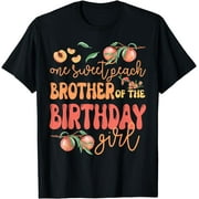 Brother Birthday Girl One Sweet Peach Peachy Birthday Party T-Shirt