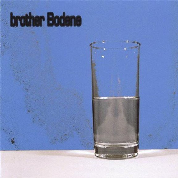 Brother Bodene - Brother Bodene - Music & Performance - CD
