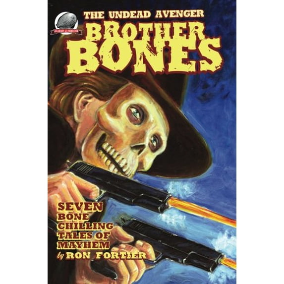 Pre-Owned Brother Bones The Undead Avenger Paperback
