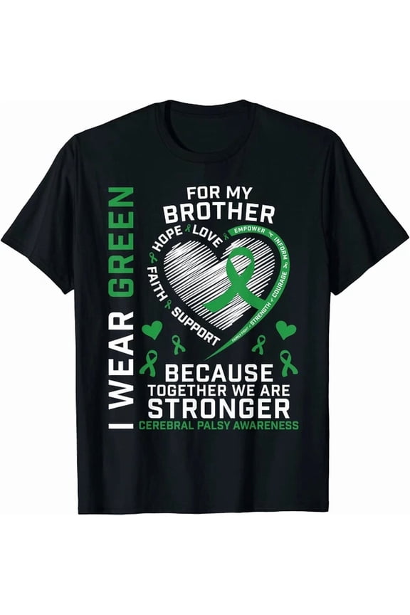 Brother Cerebral Palsy Awareness Month Gift Unisex S-5XL T-Shirt
