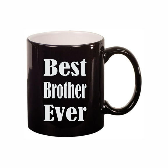 Brother Coffee Mugs, Best Brother Ever 11oz Ceramic Coffee Cup Teacup with Handle, Funny Birthday Gifts