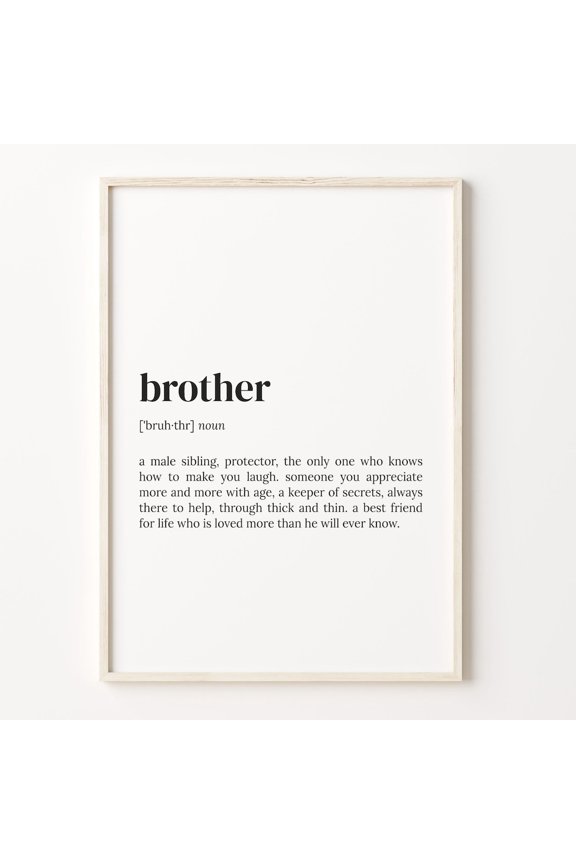 Brother Definition Quote Graphic Poster Unframed Paper Print