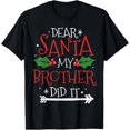 thumbnail image 1 of Brother Did It Family Matching Pajama Christmas Shirt Gift T-ShirtMen and women, Black T-shirt, size: Extra large, 1 of 4