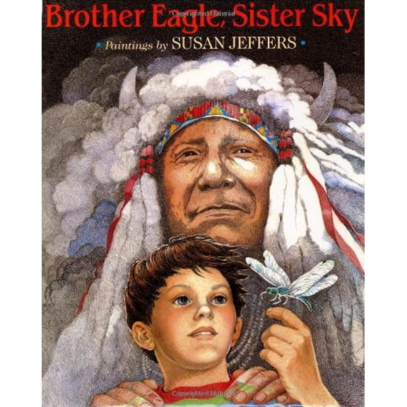Pre-Owned Brother Eagle, Sister Sky (Hardcover) 0803709692 9780803709690
