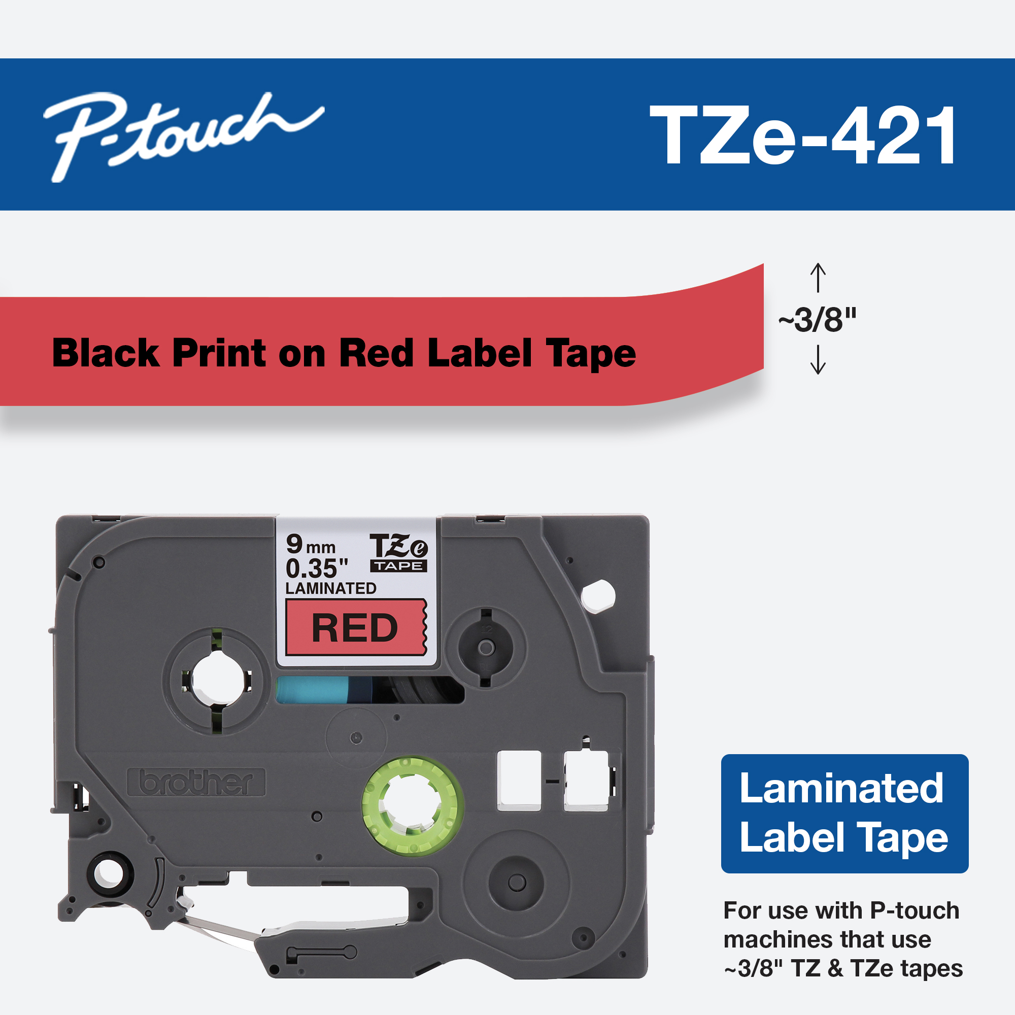 Brother Genuine P-touch TZE-421, 9mm (0.35") Standard Laminated Label Maker Tape, Black on Red, 0.35 in. x 26.2 ft. (9mm x 8M), Single-Pack, TZE421 - image 1 of 5