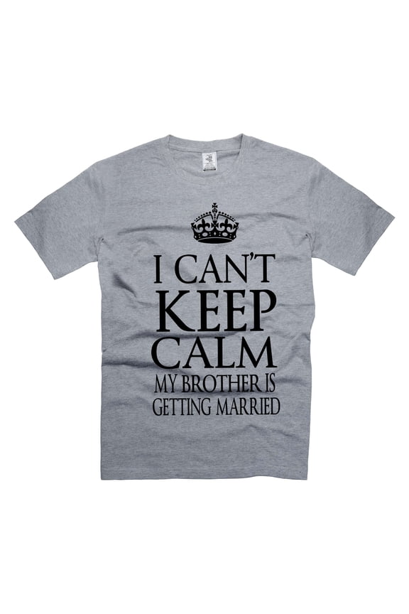 Brother Getting Married Shirt Funny Wedding Shirts Bachelor Party T-Shirt Brother Team Wedding Shirt (Small Grey)