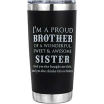 Brother Gifts from Brothers, Sister- Birthday Gifts for Brothers Christmas Valentines Day - I''m A Proud Brother 20 Oz Tumbler Presents for Bro