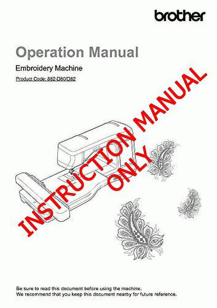 Brother Innovis VE2200 Embroidery Owners Instruction Manual