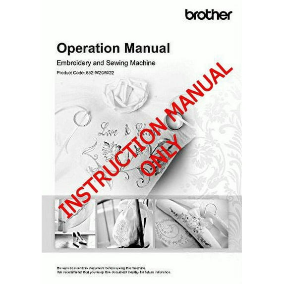Brother Innov-is XV8550D Sewing Embroidery Machine Owners Instruction Manual
