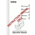 thumbnail image 1 of Brother NV1200 Embroidery Sewing Machine Owners Instruction Manual, 1 of 1