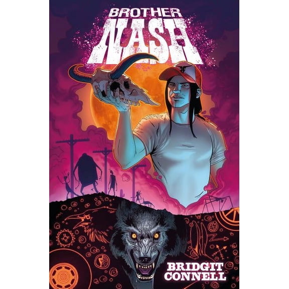 Brother Nash (Volume 1)