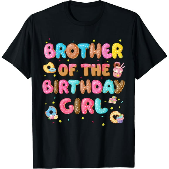 Brother Of The Birthday Girl Donut Family Party Decorations T-Shirt