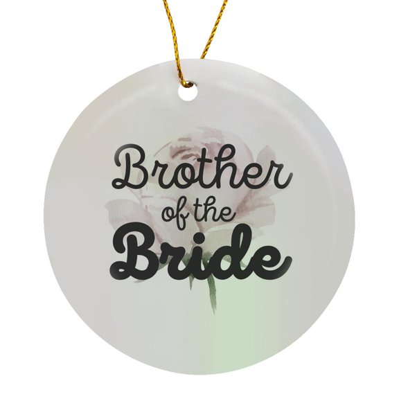 3drose, Brother of the Bride Wedding Gift Honeymoon and Bridal Shower Gift, Circle Porcelain Ornament