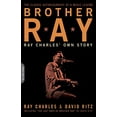 thumbnail image 1 of Pre-Owned Brother Ray: Ray Charles' Own Story (Paperback) 0306814315 9780306814310, 1 of 1