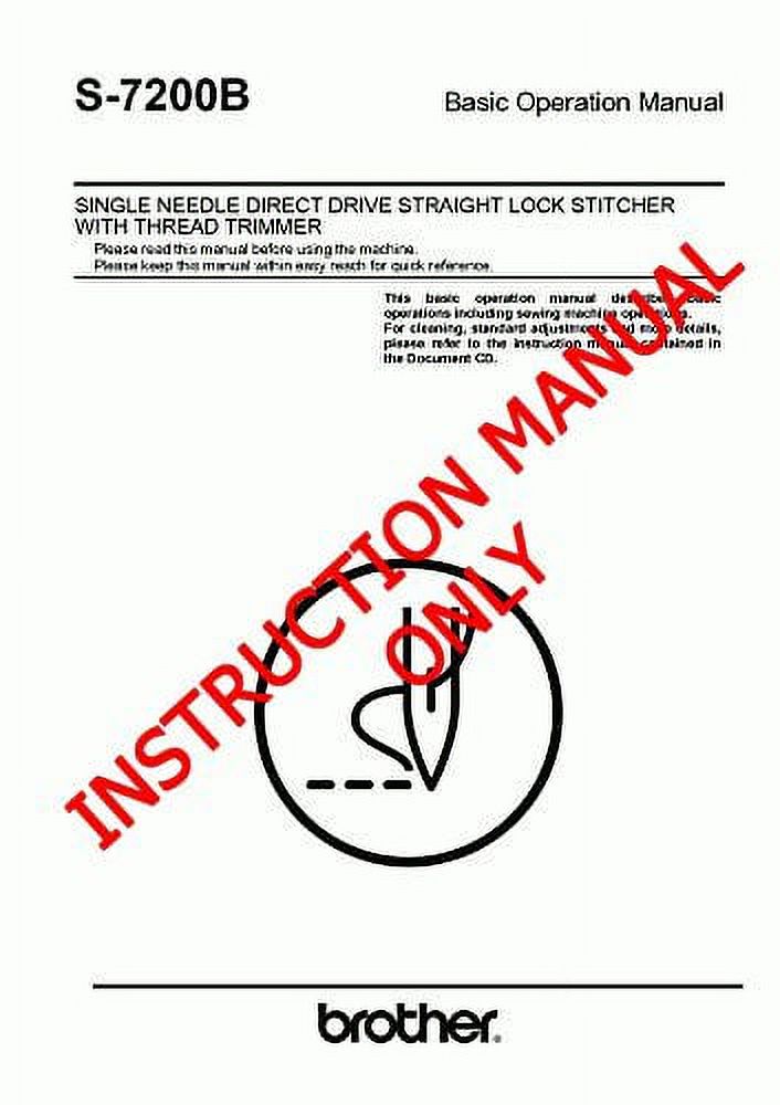 Brother S7200B Sewing Machine Owners Instruction Manual