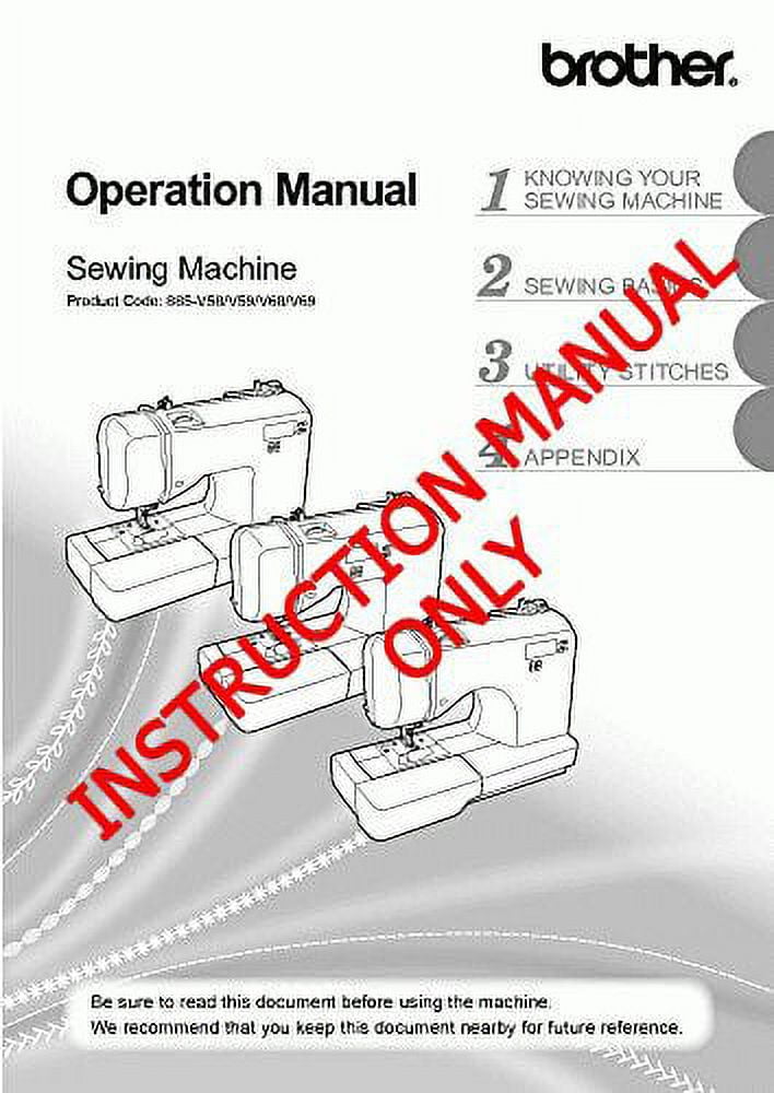 Brother SQ9185 Sewing Machine Owners Instruction Manual