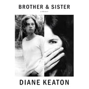 Brother and Sister A Memoir