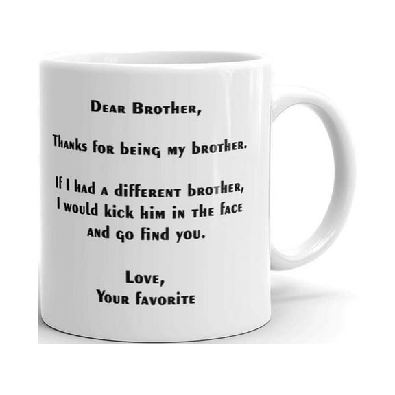 Brother Thanks For Being My Bother Coffee Tea Ceramic Mug Office Work Cup Gift 11oz