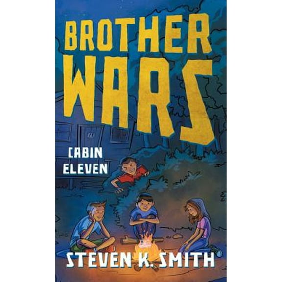 Pre-Owned Brother Wars: Cabin Eleven (Hardcover) 1947881035 9781947881037