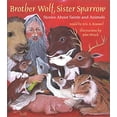 thumbnail image 1 of Pre-Owned Brother Wolf, Sister Sparrow: Stories about Saints and Animals (Hardcover) 0823417247 9780823417247, 1 of 1