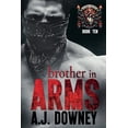 thumbnail image 1 of The Sacred Hearts Motorcycle Club Brother In Arms, Book 10, (Paperback), 1 of 1