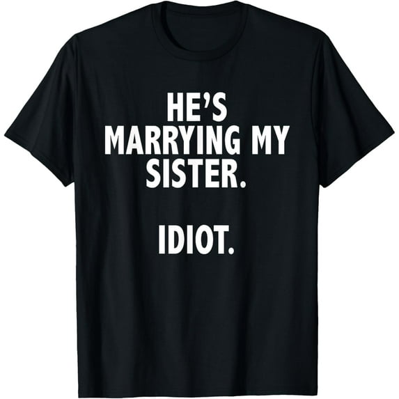 Brother of the Bride Shirt | Bachelor Party Apparel TShirt T-Shirt