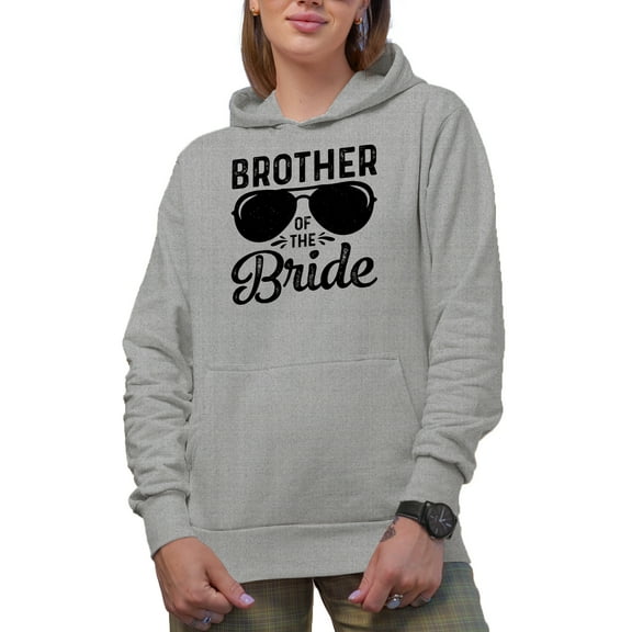 Brother of the Bride, Wedding or Marriage Themed, Heather Grey Hooded Sweatshirt or Hoodie, Small