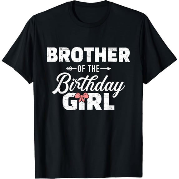 Brother of the birthday daughter girl matching family T-Shirt Black 2X-Large