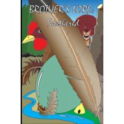 Brother's Lore Feathered, Paperback