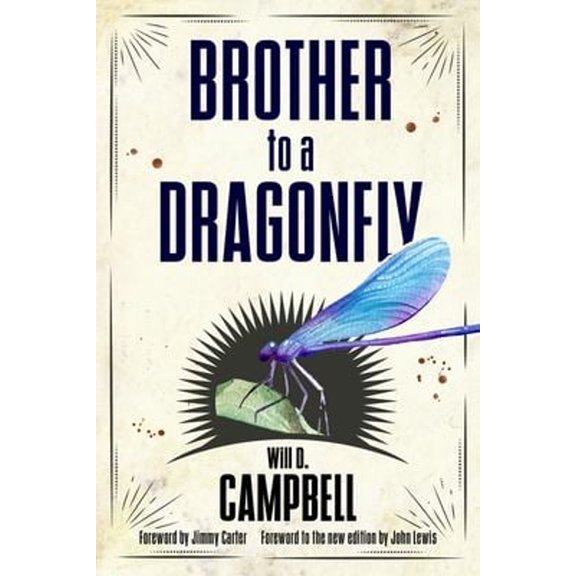 Pre-Owned Brother to a Dragonfly (Paperback) 1496816307 9781496816306