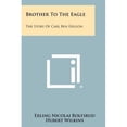 thumbnail image 1 of Brother to the Eagle : The Story of Carl Ben Eielson, 1 of 1