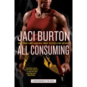 Brotherhood by Fire All Consuming, Book 3, Paperback