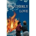 thumbnail image 1 of Brotherly Love, (Paperback), 1 of 1