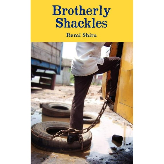 Brotherly Shackles (Paperback)