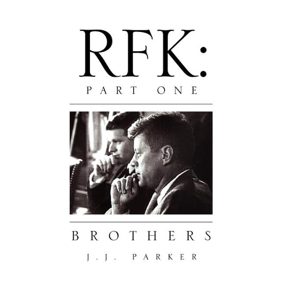 Rfk: Part One (Paperback)